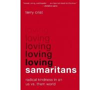 Terry Crist Loving Samaritans (Tascabile)