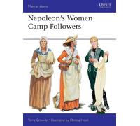 Terry Crowdy Napoleon's Women Camp Followers (Tascabile) Men-at-Arms