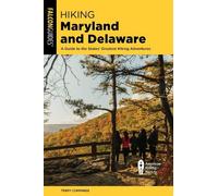 Terry Cummings Hiking Maryland and Delaware (Tascabile)