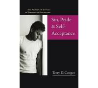 Terry D. Cooper Sin, Pride & Self-Acceptance (Tascabile)