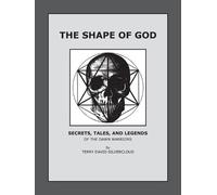 Terry David Silvercloud The Shape of God (Tascabile)