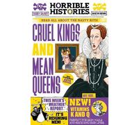 Terry Deary Cruel Kings and Mean Queens (Tascabile) Horrible Histories Special