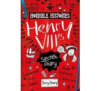 Terry Deary Henry VIII's Secret Diary (Tascabile) Horrible Histories