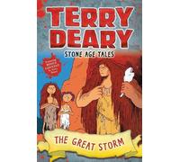 Terry Deary Stone Age Tales: The Great Storm (Tascabile) Stone Age Tales