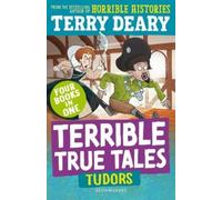 Terry Deary Terrible True Tales: Tudors (Tascabile) Terrible True Tales