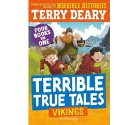 Terry Deary Terrible True Tales: Vikings (Tascabile) (PRESALE 14/08/2025)
