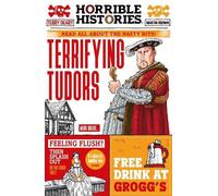 Terry Deary Terrifying Tudors (Tascabile) Horrible Histories