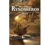 Terry Dowling The Complete Rynosseros Volume 1 (Tascabile)