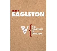 Terry Eagleton The Function of Criticism (Tascabile) Radical Thinkers Set 01