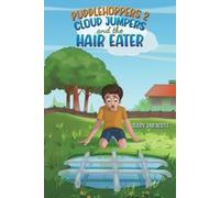 Terry Endacott Puddlehoppers 2 : Cloud Jumpers and the Hair Eater (Tascabile)