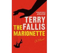 Terry Fallis The Marionette (Tascabile)