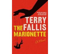 Terry Fallis The Marionette (Tascabile)