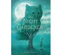 Terry Fan Eric Fan The Night Gardener (Tascabile)