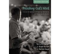 Terry G. Carter J. Daniel Hays J. S Preaching God's Word, Sec (Copertina rigida)