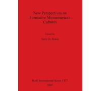 Terry G. Powis New Perspectives on Formative Mesoamerican Cultures (Tascabile)