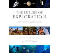 Terry Garcia Chris Rainier Future of Exploration,The (Copertina rigida)