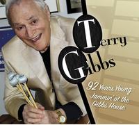 Terry Gibbs 92 years young: Jammin' at the Gibbs house (CD) (PRESALE 28/03/2025)