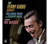 Terry Gibbs Quartet( Feat. Pat Moran) - That Swing Thing, Straight Ahead
