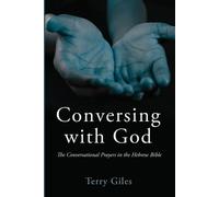 Terry Giles Conversing with God (Tascabile)