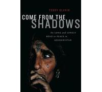 Terry Glavin Come from the Shadows (Copertina rigida)