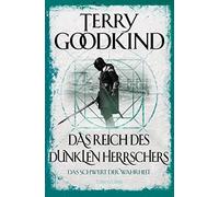 Terry Goodkind Das Reich des dunklen Herrschers - Das Schwert der W (Tascabile)