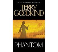Terry Goodkind Phantom (Tascabile)