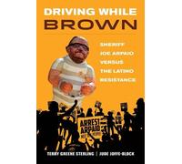 Terry Greene Sterling Jude Joffe-Block Driving While Brown (Tascabile)