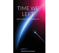 Terry Grimwood Allen Ashley Sarah Doyle Time We Left (Copertina rigida)