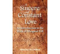 Terry H S Wallace A Sincere and Constant Love (Tascabile)