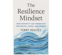 Terry Healey The Resilience Mindset (Copertina rigida)