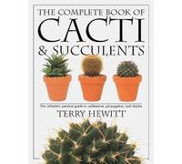Terry Hewitt The Complete Book of Cacti & Succulents (Tascabile)
