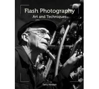 Terry Hewlett Flash Photography (Tascabile)