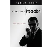 Terry Hipp Executive Protection (Tascabile)