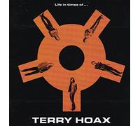Terry Hoax - Life in Times of...