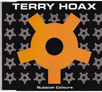 Terry Hoax - Rubbish colours (5:03min., 1991)