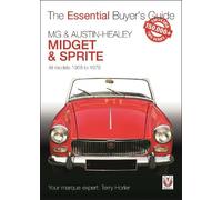 Terry Horler Mg Midget & A-H Sprite (Tascabile) Essential Buyer's Guide