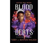 Terry J. Benton-Walker Blood Debts (Tascabile) Blood Debts