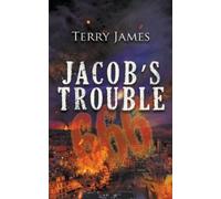 Terry James Jacob's Trouble 666 (Tascabile)