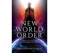 Terry James Pete Garcia New World Order (Tascabile)