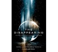 Terry James Pete Garcia The Disappearing Future Event (Tascabile)