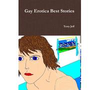 Terry Jeff Gay Erotica Best Stories (Copertina rigida)
