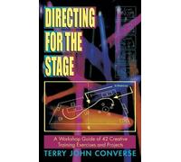 Terry John Conv Directing for the Stage a Workshop Guide of C (Copertina rigida)