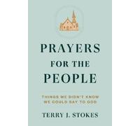 Terry Jonathan Prayers for the People: Things We Didn't Know (Copertina rigida)