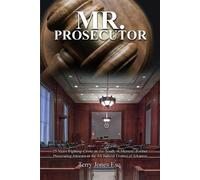 Terry Jones Esq Mr. Prosecutor (Tascabile)