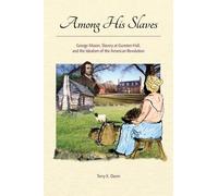 Terry K Dunn Among His Slaves (Tascabile)