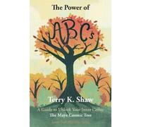 Terry K Shaw The Power of ABCs (Tascabile) Inner Soul Alphabet