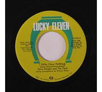TERRY KNIGHT & PACK - i (who have nothing) / numbers 45 rpm single