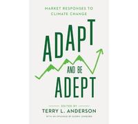 Terry L. Anderson Adapt and Be Adept (Tascabile)