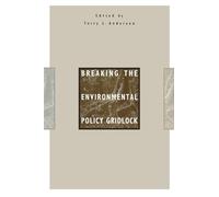 Terry L. Anderson Breaking the Environmental Policy Gridlock (Tascabile)