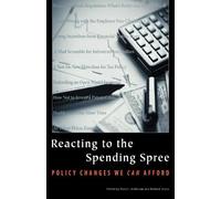 Terry L Anderson Richard Sousa Reacting to the Spending Spree (Tascabile)